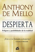 DESPIERTA | 9788484453536 | DE MELLO S.J., ANTHONY (INDIA, 1931-1987) | Llibreria Ombra | Llibreria online de Rubí, Barcelona | Comprar llibres en català i castellà online