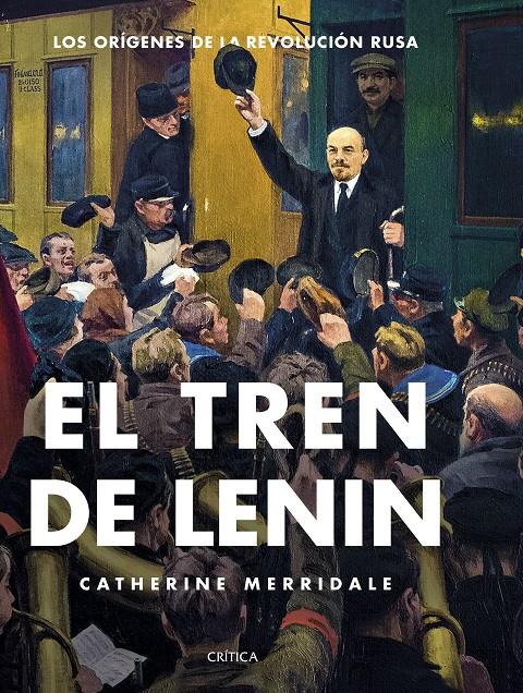 EL TREN DE LENIN | 9788498929928 | MERRIDALE, CATHERINE | Llibreria Ombra | Llibreria online de Rubí, Barcelona | Comprar llibres en català i castellà online