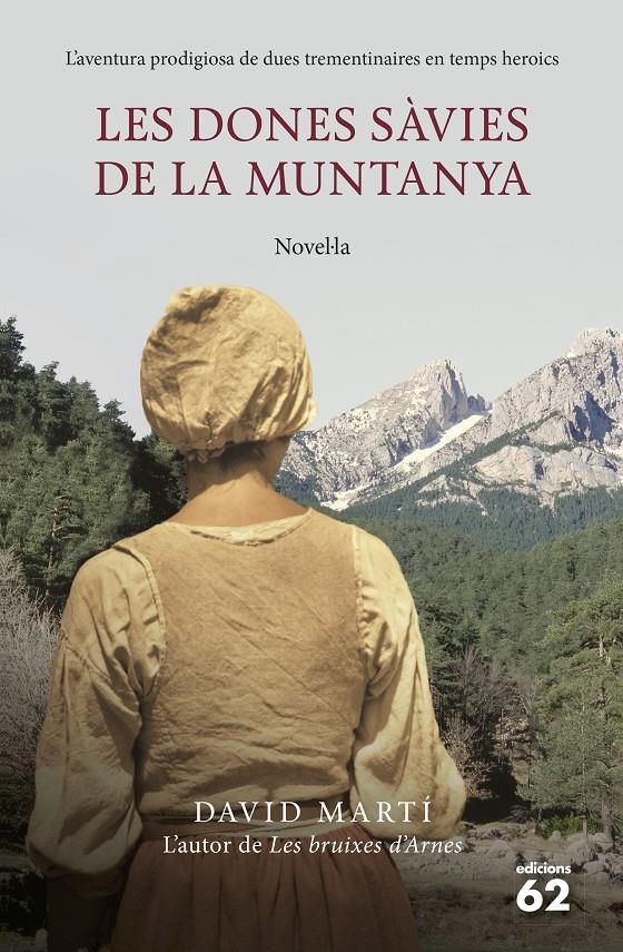 LES DONES SÀVIES DE LA MUNTANYA | 9788429771473 | DAVID MARTÍ MARTÍNEZ | Llibreria Ombra | Llibreria online de Rubí, Barcelona | Comprar llibres en català i castellà online