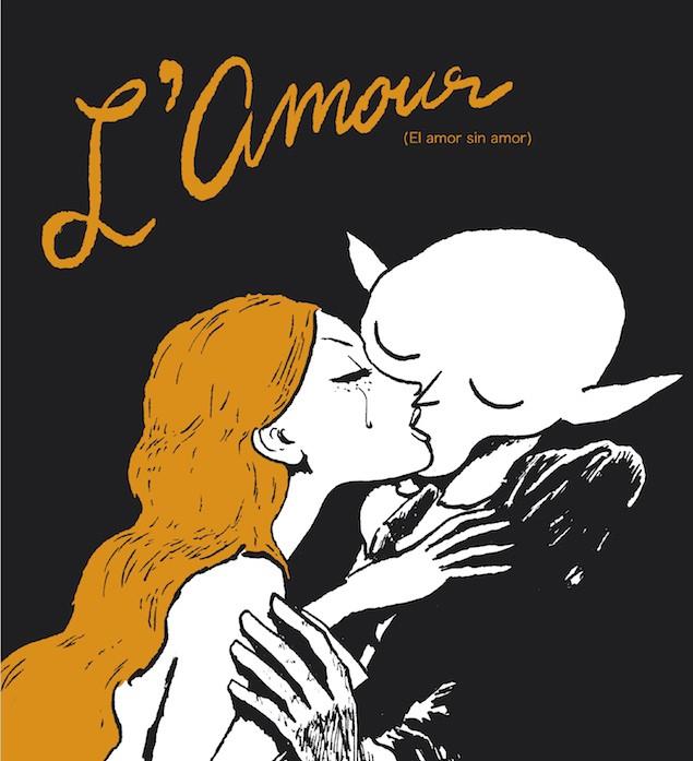 L'AMOUR (EL AMOR SIN AMOR) | 9788416167098 | SFAR, JOANN | Llibreria Ombra | Llibreria online de Rubí, Barcelona | Comprar llibres en català i castellà online