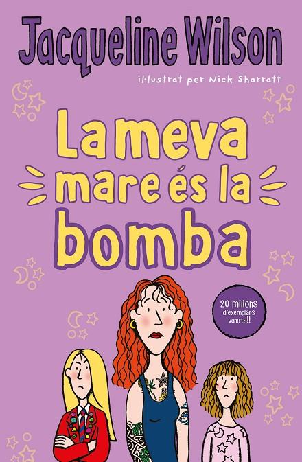 LA MEVA MARE ÉS LA BOMBA | 9788417424534 | WILSON, JACQUELINE | Llibreria Ombra | Llibreria online de Rubí, Barcelona | Comprar llibres en català i castellà online