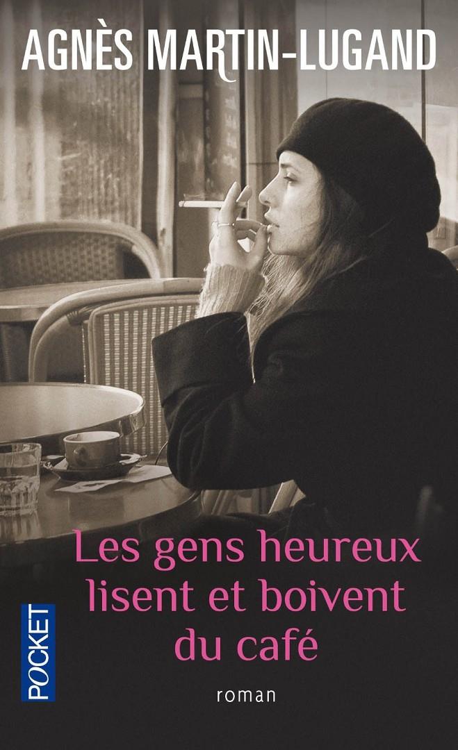 LES GENS HEUREUX LISENT ET BOIVENT CAFE | 9782266243537 | MARTIN-LUGAND A | Llibreria Ombra | Llibreria online de Rubí, Barcelona | Comprar llibres en català i castellà online