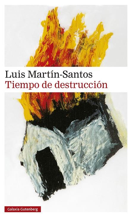 TIEMPO DE DESTRUCCIÓN | 9788418807756 | MARTÍN-SANTOS, LUIS | Llibreria Ombra | Llibreria online de Rubí, Barcelona | Comprar llibres en català i castellà online