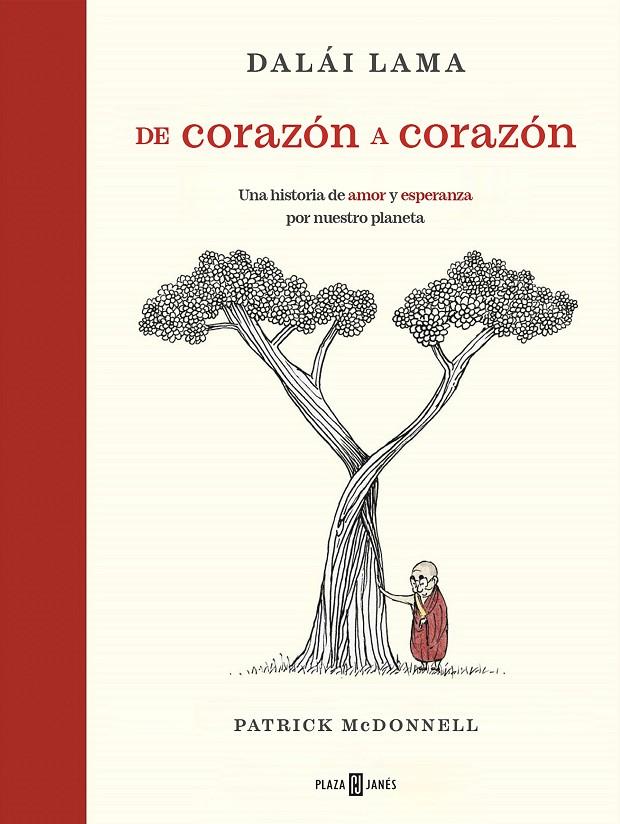 DE CORAZÓN A CORAZÓN | 9788401030932 | MCDONNELL, PATRICK/LAMA, DALÁI | Llibreria Ombra | Llibreria online de Rubí, Barcelona | Comprar llibres en català i castellà online