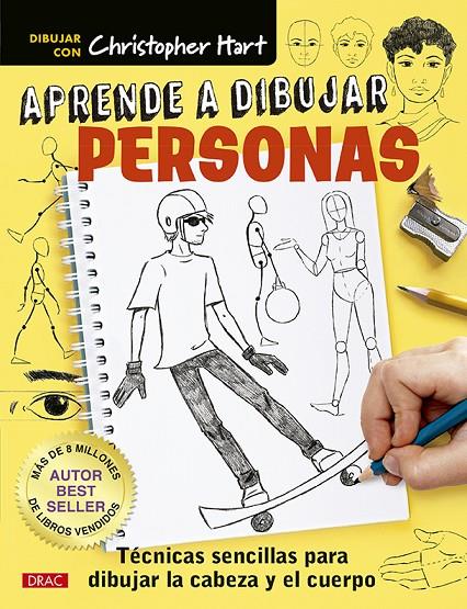 APRENDE A DIBUJAR PERSONAS | 9788498746747 | HART, CHRISTOPHER | Llibreria Ombra | Llibreria online de Rubí, Barcelona | Comprar llibres en català i castellà online