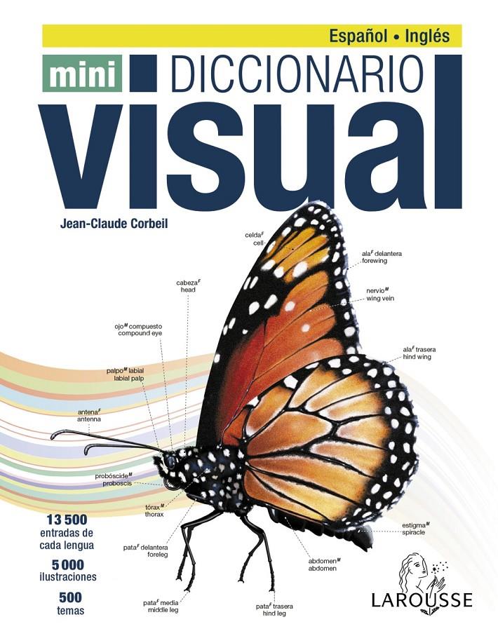 DICCIONARIO MINI VISUAL INGLÉS-ESPAÑOL | 9788416984640 | LAROUSSE EDITORIAL | Llibreria Ombra | Llibreria online de Rubí, Barcelona | Comprar llibres en català i castellà online