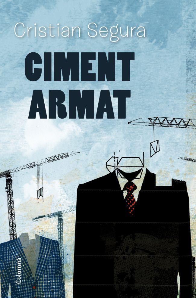 CIMENT ARMAT | 9788466415323 | CRISTIAN SEGURA ARASA | Llibreria Ombra | Llibreria online de Rubí, Barcelona | Comprar llibres en català i castellà online