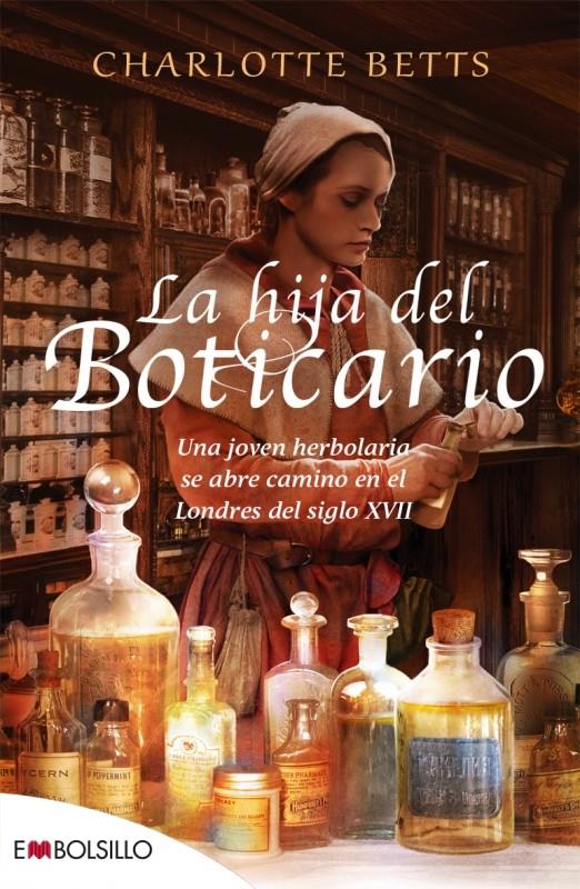 LA HIJA DEL BOTICARIO | 9788416087327 | BETTS, CHARLOTTE | Llibreria Ombra | Llibreria online de Rubí, Barcelona | Comprar llibres en català i castellà online