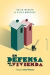 EN DEFENSA DE LA VIVIENDA | 9788494886171 | MADDEN, DAVID/ MARCUSE, PETER | Llibreria Ombra | Llibreria online de Rubí, Barcelona | Comprar llibres en català i castellà online