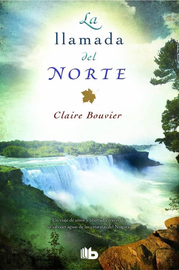 LA LLAMADA DEL NORTE | 9788490701188 | BOUVIER, CLAIRE | Llibreria Ombra | Llibreria online de Rubí, Barcelona | Comprar llibres en català i castellà online