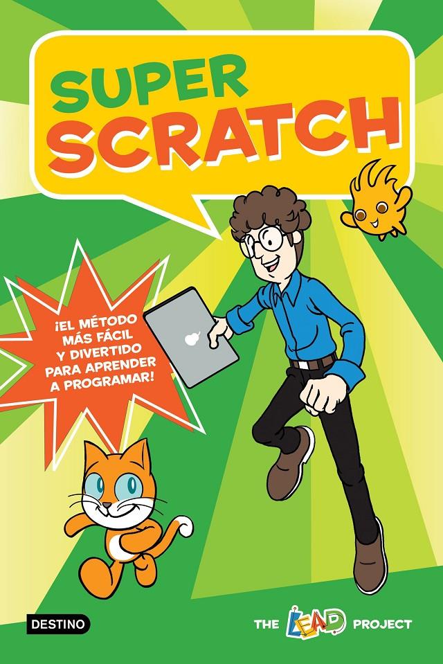 SUPER SCRATCH | 9788408191759 | THE LEAD PROJECT | Llibreria Ombra | Llibreria online de Rubí, Barcelona | Comprar llibres en català i castellà online