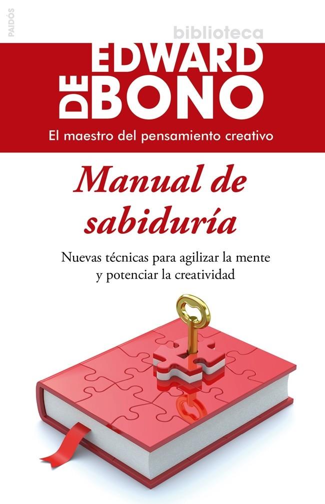 MANUAL DE SABIDURÍA | 9788449328411 | EDWARD DE BONO | Llibreria Ombra | Llibreria online de Rubí, Barcelona | Comprar llibres en català i castellà online