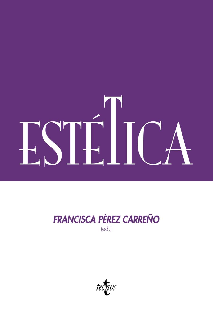 ESTÉTICA | 9788430957668 | FRANCISCO PEREZ CARREÑO (ED.) | Llibreria Ombra | Llibreria online de Rubí, Barcelona | Comprar llibres en català i castellà online