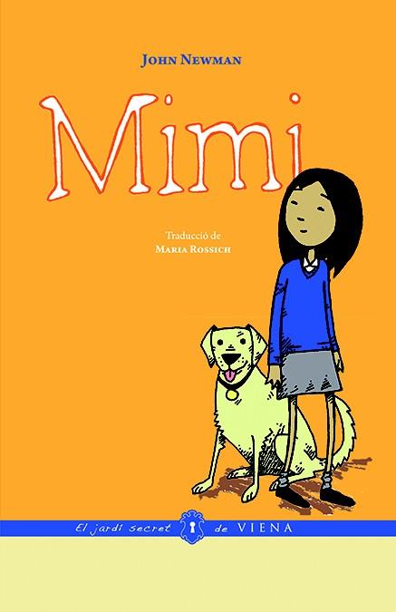 MIMI | 9788483308615 | NEWMAN, JOHN | Llibreria Ombra | Llibreria online de Rubí, Barcelona | Comprar llibres en català i castellà online