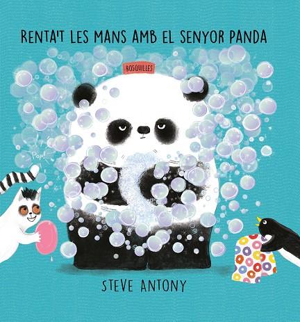 RENTA'T LES MANS AMB EL SENYOR PANDA | 9788418599309 | STEVE, ANTONY | Llibreria Ombra | Llibreria online de Rubí, Barcelona | Comprar llibres en català i castellà online