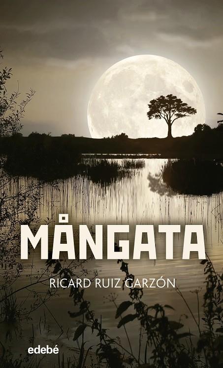 MÅNGATA (CAT) | 9788468349336 | RUIZ GARZÓN, RICARD | Llibreria Ombra | Llibreria online de Rubí, Barcelona | Comprar llibres en català i castellà online