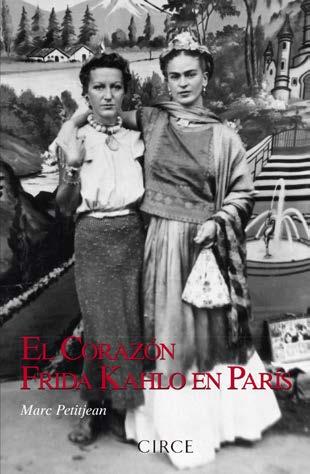 EL CORAZÓN. FRIDA KAHLO EN PARÍS | 9788477653165 | PETITJEAN, MARC | Llibreria Ombra | Llibreria online de Rubí, Barcelona | Comprar llibres en català i castellà online