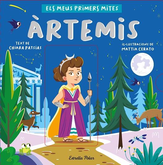 ÀRTEMIS. ELS MEUS PRIMERS MITES | 9788413892566 | PATSIAS, CHIARA/CERATO, MATTIA | Llibreria Ombra | Llibreria online de Rubí, Barcelona | Comprar llibres en català i castellà online