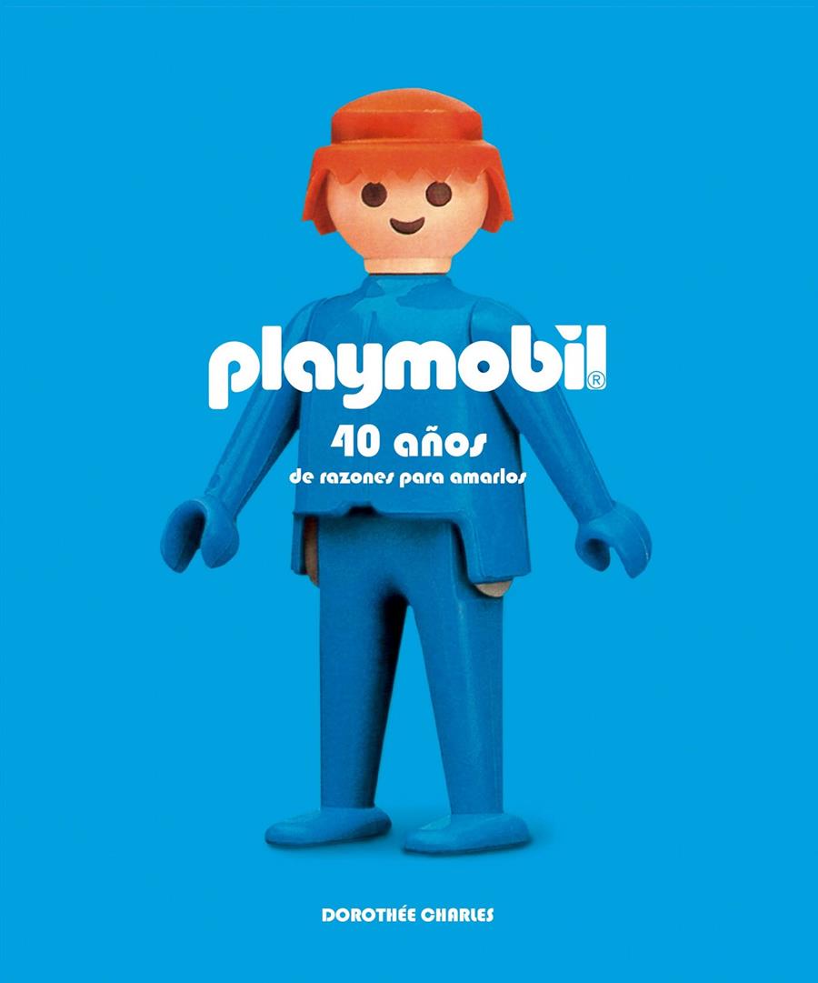 PLAYMOBIL | 9788416489305 | DOROTHÉE CHARLES | Llibreria Ombra | Llibreria online de Rubí, Barcelona | Comprar llibres en català i castellà online