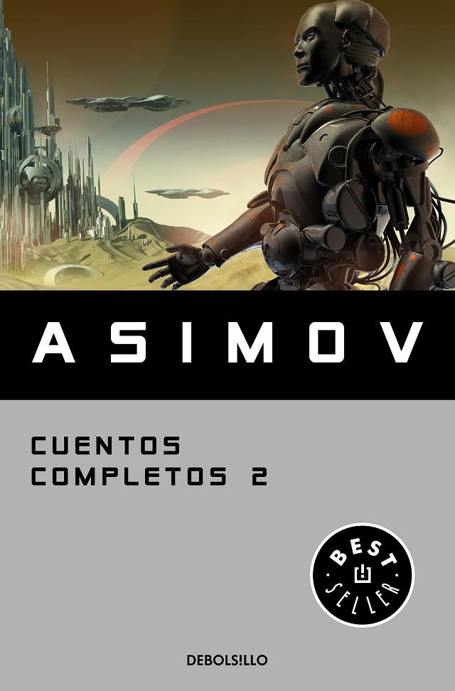 CUENTOS COMPLETOS II (COLECCIÓN CUENTOS COMPLETOS 2) | 9788466348409 | ASIMOV, ISAAC | Llibreria Ombra | Llibreria online de Rubí, Barcelona | Comprar llibres en català i castellà online