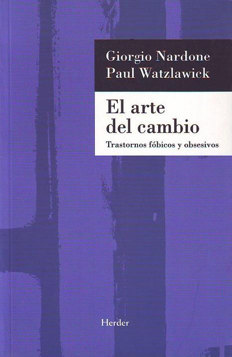 EL ARTE DEL CAMBIO | 9788425418112 | NARDONE, GIORGIO / WATZLAWICK, PAUL | Llibreria Ombra | Llibreria online de Rubí, Barcelona | Comprar llibres en català i castellà online