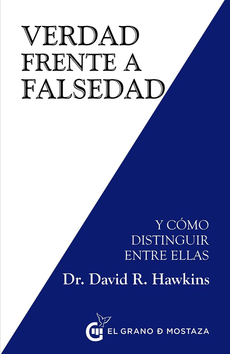 VERDAD FRENTE A FALSEDAD | 9788494873997 | HAWKINS, DAVID | Llibreria Ombra | Llibreria online de Rubí, Barcelona | Comprar llibres en català i castellà online