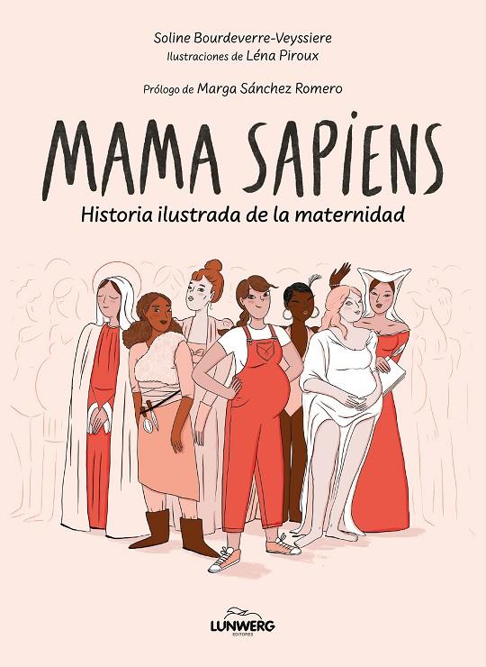 MAMA SAPIENS | 9788410378346 | BOURDEVERRE-VEYSSIÈRE, SOLINE/PIROUX, LÉNA | Llibreria Ombra | Llibreria online de Rubí, Barcelona | Comprar llibres en català i castellà online