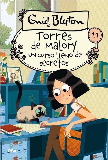 TORRES DE MALORY 11: UN CURSO LLENO  DE SECRETOS | 9788427210837 | BLYTON , ENID | Llibreria Ombra | Llibreria online de Rubí, Barcelona | Comprar llibres en català i castellà online