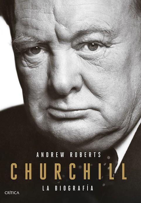 CHURCHILL | 9788491991373 | ROBERTS, ANDREW | Llibreria Ombra | Llibreria online de Rubí, Barcelona | Comprar llibres en català i castellà online