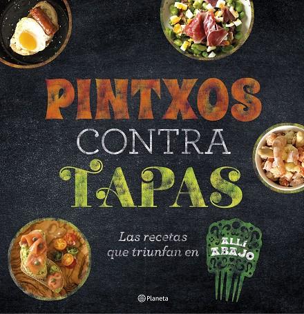 PINTXOS CONTRA TAPAS | 9788408193685 | ATRESMEDIA | Llibreria Ombra | Llibreria online de Rubí, Barcelona | Comprar llibres en català i castellà online