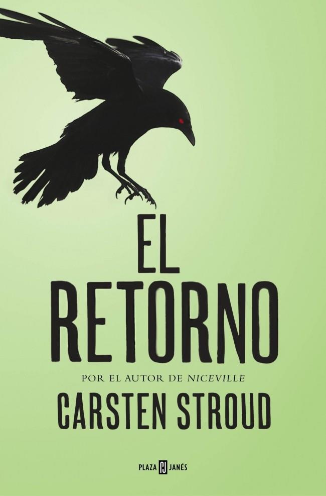 EL RETORNO | 9788401342349 | CARSTEN STROUD | Llibreria Ombra | Llibreria online de Rubí, Barcelona | Comprar llibres en català i castellà online