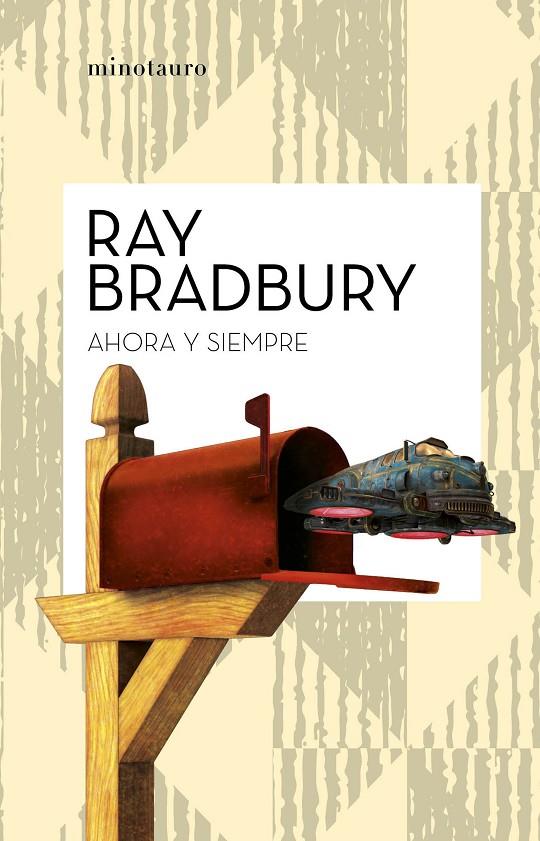 AHORA Y SIEMPRE | 9788445007549 | BRADBURY, RAY | Llibreria Ombra | Llibreria online de Rubí, Barcelona | Comprar llibres en català i castellà online