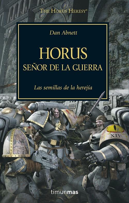 HORUS, SEÑOR DE LA GUERRA, N.º 1 | 9788445003091 | DAN ABNETT | Llibreria Ombra | Llibreria online de Rubí, Barcelona | Comprar llibres en català i castellà online