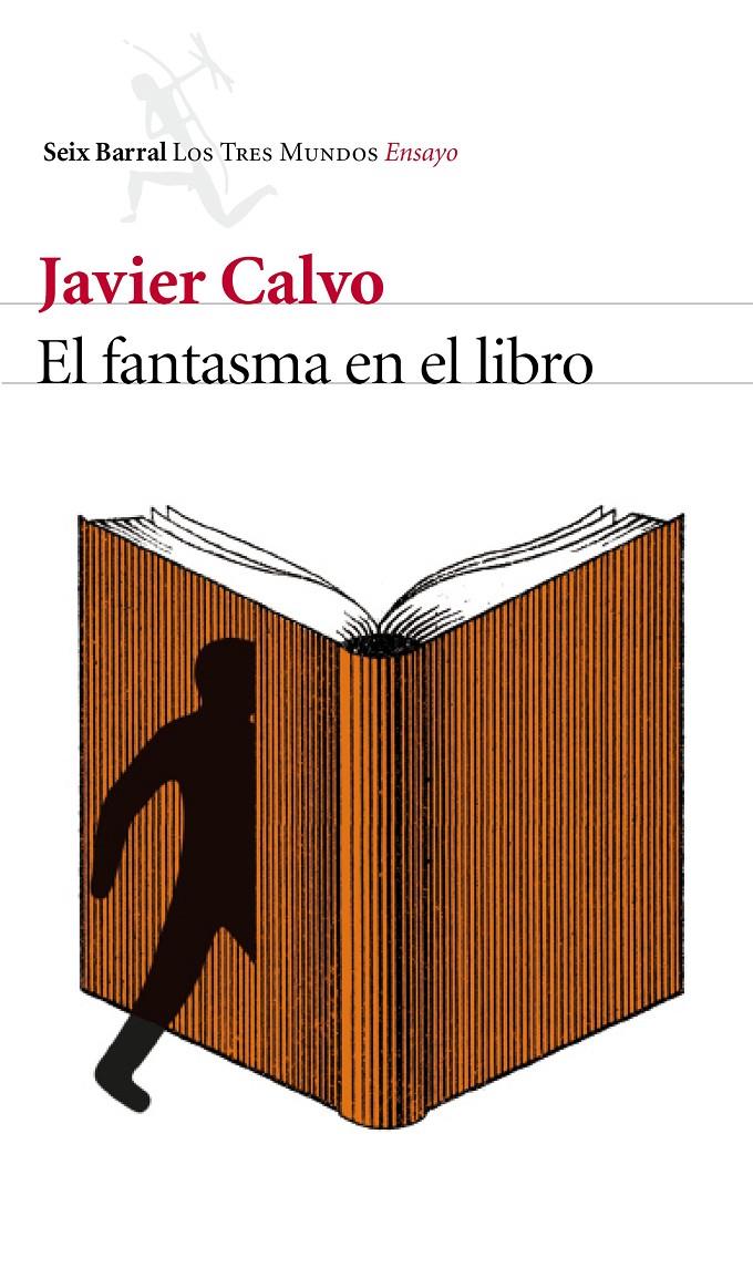 EL FANTASMA EN EL LIBRO | 9788432225796 | JAVIER CALVO | Llibreria Ombra | Llibreria online de Rubí, Barcelona | Comprar llibres en català i castellà online