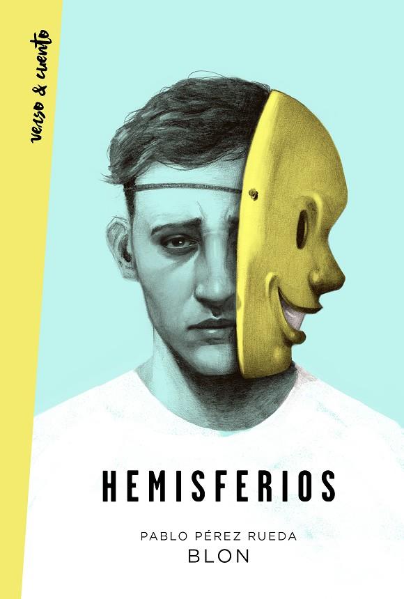 HEMISFERIOS | 9788403521452 | PÉREZ RUEDA (BLON), PABLO | Llibreria Ombra | Llibreria online de Rubí, Barcelona | Comprar llibres en català i castellà online