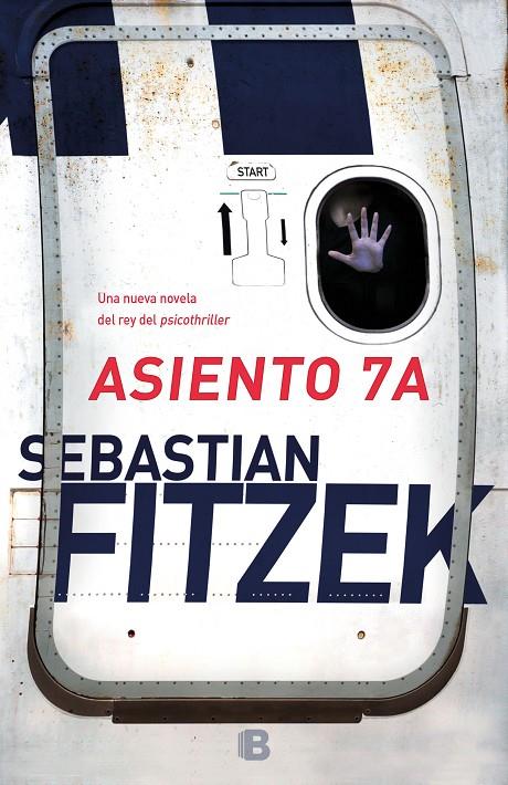 ASIENTO 7A | 9788466664189 | FITZEK, SEBASTIAN | Llibreria Ombra | Llibreria online de Rubí, Barcelona | Comprar llibres en català i castellà online