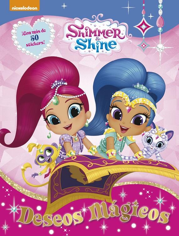 DESEOS MÁGICOS (SHIMMER & SHINE. ACTIVIDADES) | 9788437201528 | NICKELODEON | Llibreria Ombra | Llibreria online de Rubí, Barcelona | Comprar llibres en català i castellà online