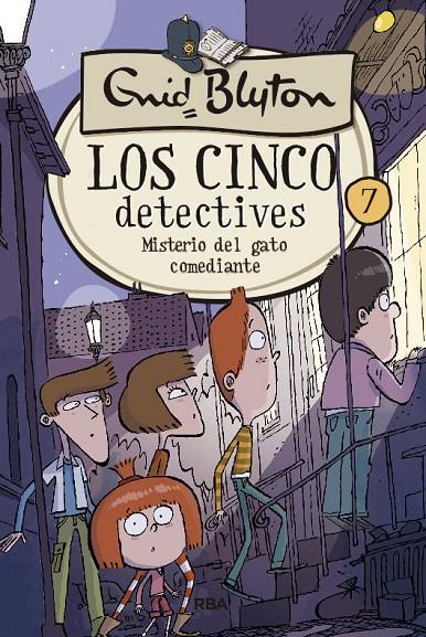 LOS 5 DETECTIVES 7: MISTERIO DEL GATO COMEDIANTE | 9788427207851 | BLYTON ENID | Llibreria Ombra | Llibreria online de Rubí, Barcelona | Comprar llibres en català i castellà online