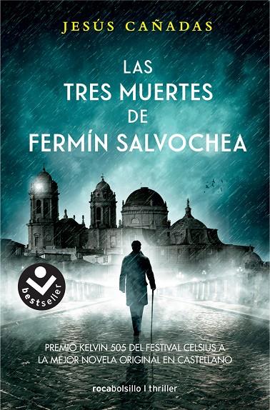 LAS TRES MUERTES DE FERMÍN SALVOCHEA | 9788416859108 | CAÑADAS, JESÚS | Llibreria Ombra | Llibreria online de Rubí, Barcelona | Comprar llibres en català i castellà online