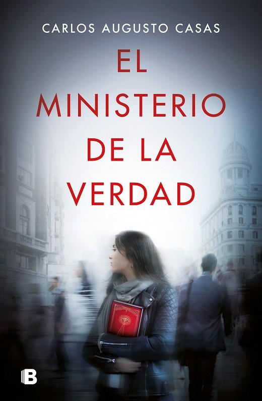 EL MINISTERIO DE LA VERDAD | 9788466669627 | CASAS, CARLOS AUGUSTO | Llibreria Ombra | Llibreria online de Rubí, Barcelona | Comprar llibres en català i castellà online