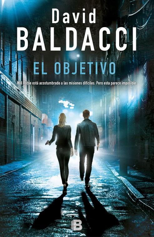 EL OBJETIVO (WILL ROBIE 3) | 9788466662680 | DAVID BALDACCI | Llibreria Ombra | Llibreria online de Rubí, Barcelona | Comprar llibres en català i castellà online