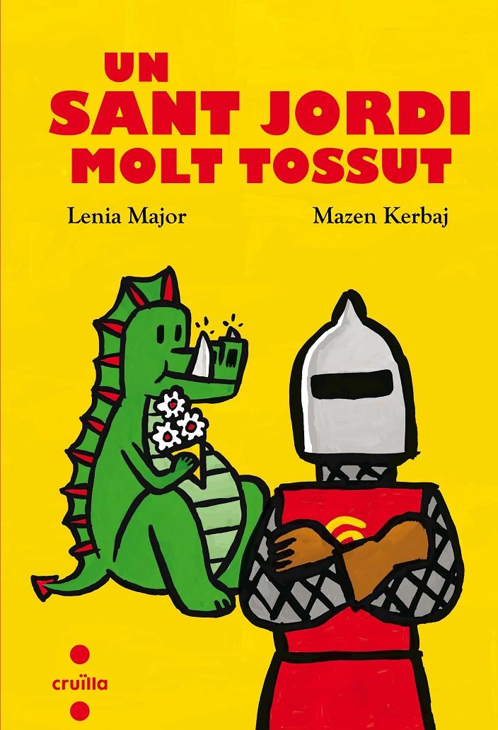 C-UN SANT JORDI MOLT TOSSUT | 9788466144131 | MAJOR, LENIA | Llibreria Ombra | Llibreria online de Rubí, Barcelona | Comprar llibres en català i castellà online