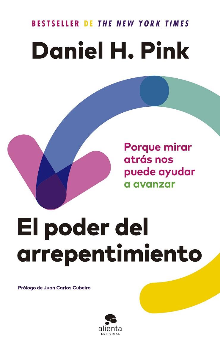 EL PODER DEL ARREPENTIMIENTO | 9788413441900 | PINK, DANIEL H. | Llibreria Ombra | Llibreria online de Rubí, Barcelona | Comprar llibres en català i castellà online