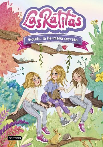 LAS RATITAS 12. VIOLETA, LA HERMANA SECRETA | 9788408295440 | LAS RATITAS | Llibreria Ombra | Llibreria online de Rubí, Barcelona | Comprar llibres en català i castellà online