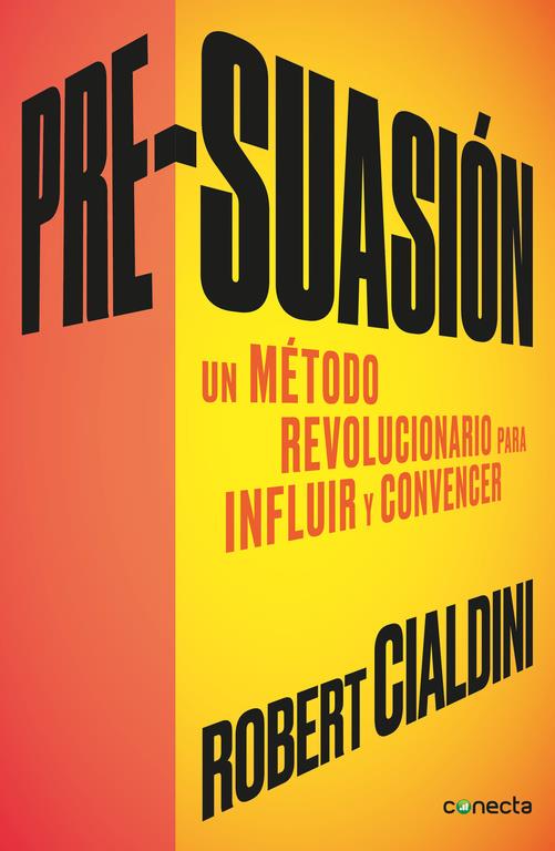 PRE-SUASIÓN | 9788416029662 | CIALDINI, ROBERT | Llibreria Ombra | Llibreria online de Rubí, Barcelona | Comprar llibres en català i castellà online