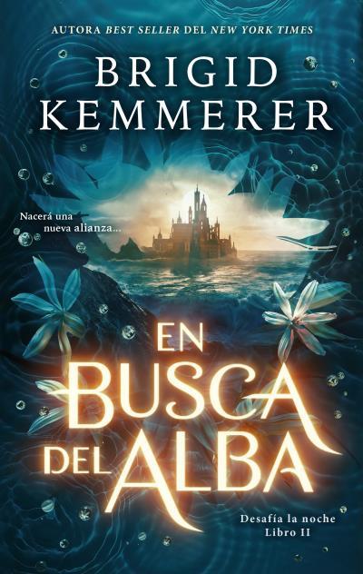 EN BUSCA DEL ALBA | 9788419252319 | KEMMERER, BRIGID | Llibreria Ombra | Llibreria online de Rubí, Barcelona | Comprar llibres en català i castellà online