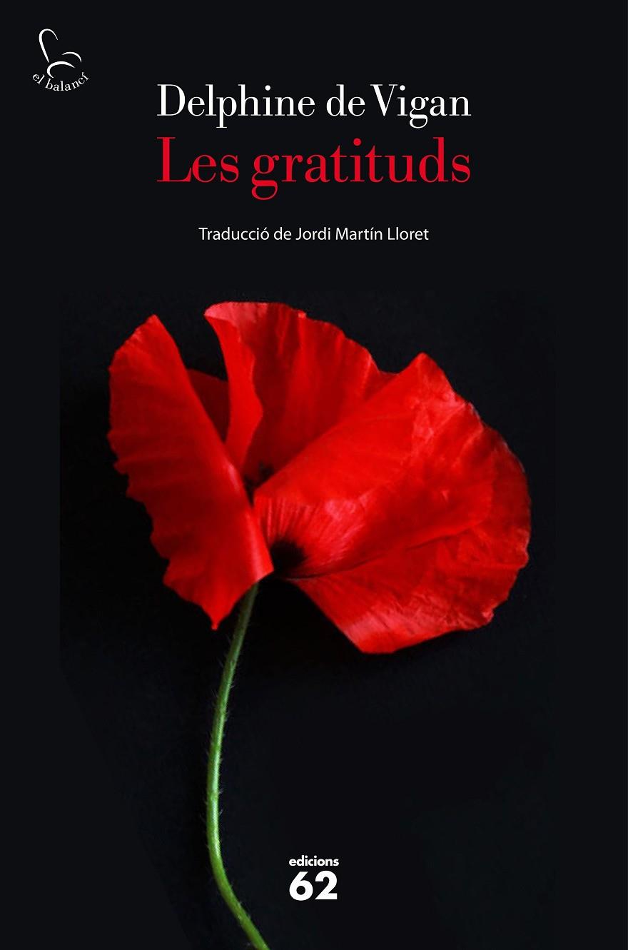 LES GRATITUDS | 9788429779172 | DE VIGAN, DELPHINE | Llibreria Ombra | Llibreria online de Rubí, Barcelona | Comprar llibres en català i castellà online