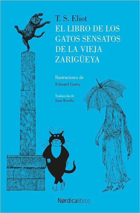 EL LIBRO DE LOS GATOS SENSATOS DE LA VIEJA ZARIGÜEYA | 9788416830787 | ELLIOT, THOMAS STEARNS | Llibreria Ombra | Llibreria online de Rubí, Barcelona | Comprar llibres en català i castellà online