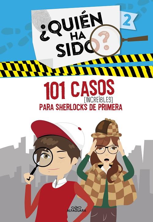 101 CASOS INCREÍBLES PARA SHERLOCKS DE PRIMERA (SERIE ¿QUIÉN HA SIDO? 2) | 9788420459318 | VARIOS AUTORES, | Llibreria Ombra | Llibreria online de Rubí, Barcelona | Comprar llibres en català i castellà online