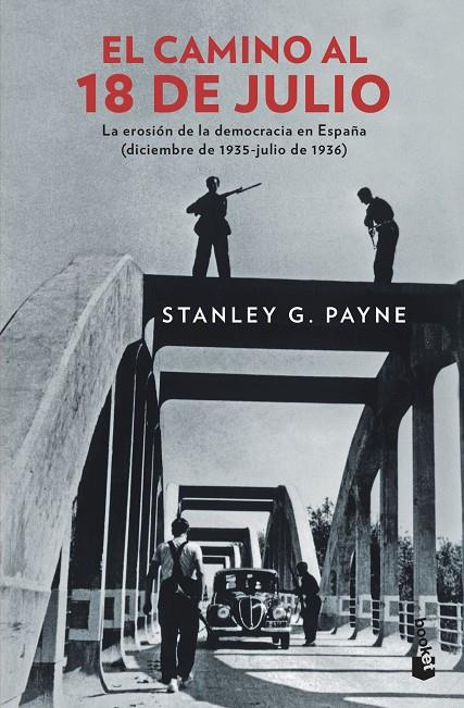 EL CAMINO AL 18 DE JULIO | 9788467053593 | PAYNE, STANLEY G. | Llibreria Ombra | Llibreria online de Rubí, Barcelona | Comprar llibres en català i castellà online